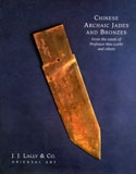 Chinese Archaic Jades and Bronzes from the Estate of Professor Max Loehr Cover