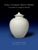 EARLY CHINESE WHITE WARES The Ronald W. Longsdorf Collection Cover